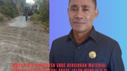 PUPR Ende, Bergerak Cepat Buka Akses Jalan Menuju 6 Desa di Daerah Rajawawo, Pimpinan DPRD Beri Apresiasi